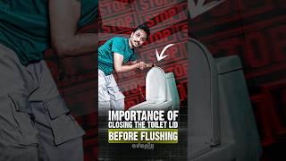 Importance Of Closing The Toilet Lid Before Flushing⚠️ [upl. by Shel]