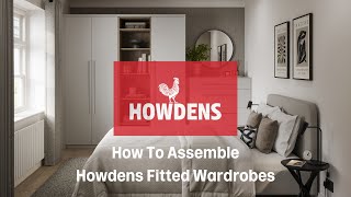 How To Assemble Howdens Fitted Bedroom Wardrobes [upl. by Bidget]