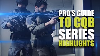 Pros guide to CQB  Best of the series [upl. by Icyak7]