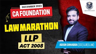 LIMITED LIABILITY PARTNERSHIP ACT 2008  LLP  CA FOUNDATION LAW MARATHON  DEC  2023 [upl. by Held]