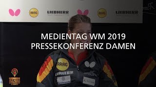 WM 2019 Medientag Pressekonferenz Damen volle Länge [upl. by Ttesil]