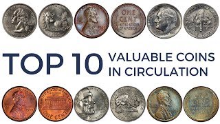 TOP 10 Most Valuable Coins in Circulation  Rare Pennies Nickels Dimes amp Quarters Worth Money [upl. by Pinkham741]