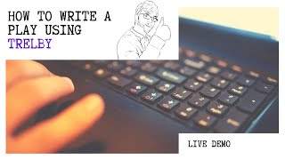 Best Playwriting Software  Trelby Live Demo [upl. by Attenborough224]