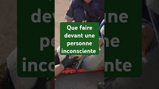 Que faire devant une personne inconsciente [upl. by Grinnell47]