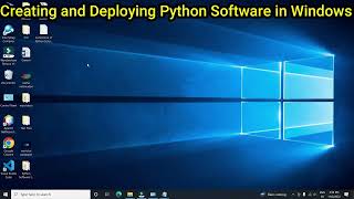 Creating and Deploying Python Software in Windows  Inno Setup Python software [upl. by Ailaza829]