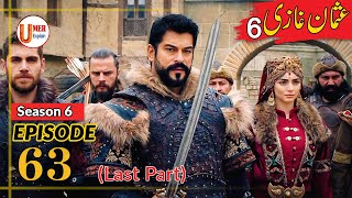 Osman Series Updates  Season 6 Episode 63 Urdu  Last Part  Umer Explain [upl. by Ynney]