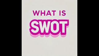 UNLOCK YOUR BUSINESS POTENTIAL WITH A SWOT STRATEGY [upl. by Yadsnil656]