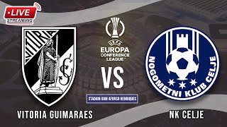 🔴Vitoria Guimaraes vs NK Celje  Europa Conference League  LIVE STREAMING 2024 [upl. by Almond105]