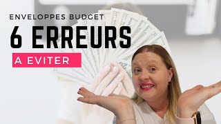 ENVELOPPES BUDGET  6 erreurs IMPORTANTES à éviter [upl. by Acinimod667]