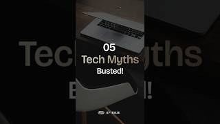 5 Tech Myths You Thought Were True – Busted  Bytesize  RCCS [upl. by Rahas]