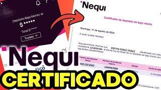 CERTIFICADO BANCARIO NEQUI ¿Cómo sacar ¿Cómo descargar [upl. by Kreg]