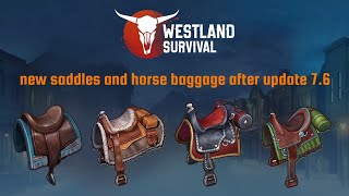 Westland Survival new horse saddles and baggage after update 76 [upl. by Analak]