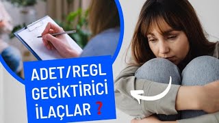 Adet Geciktirici İlaç  Adet Geciktirici Hap Nasıl Kullanılır ❓  Regl Geciktirici Hap [upl. by Sualakcin]