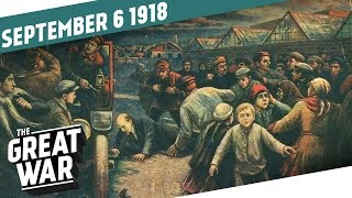 Red Terror in Soviet Russia I THE GREAT WAR Week 215 [upl. by Peyter]