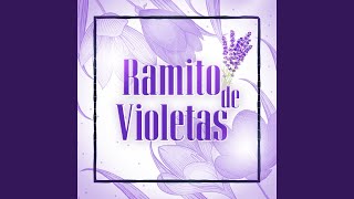 Ramito De Violetas [upl. by Tace]