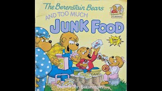 The Berenstain Bears and Too Much Junk Food  Read Aloud [upl. by Hanfurd111]