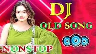 New Dj Remix Songs Nonstop love mix Old Dj Remix Dj Gana Dj Remix Hits All Dj Best Dj Songs JukeboX [upl. by Lizbeth]