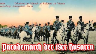 Parademarsch der 18er Husaren  German Cavalry March [upl. by Ynetsed]