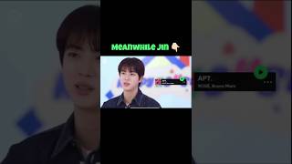 Even Jin loves Rosè s song 😎🗿 jin rosé ytshorts fypviralシ bts kpop rosesarerosie [upl. by Einot]