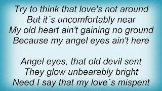 Ella Fitzgerald  Angel Eyes Lyrics [upl. by Loeb]