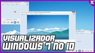 VISUALIZADOR DE FOTOS DO WINDOWS 7 NO WINDOWS 10 [upl. by Oek41]