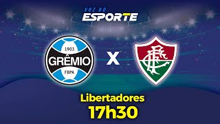 GRÊMIO X FLUMINENSE  AO VIVO  LIBERTADORES  13082024 [upl. by Corrina266]