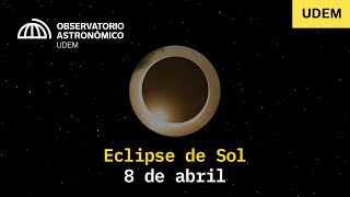 Eclipse de Sol del 8 de abril de 2024  Universidad de Monterrey [upl. by Llerrom]