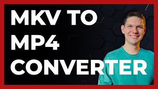 MKV to MP4 Converter  Full Guide 2024 latest update [upl. by Anthia259]