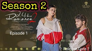 24 Hours Romance  Season 2  Episode 1  Q Madhu  Jagannadh Gupta  Nitesh Garikapaati  New Dates [upl. by Nocam]