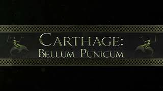 The Art of War  Carthage Bellum Punicum Battle  Original Soundtrack  Oscar Leites [upl. by Htabazile]