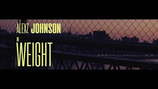 Alexz Johnson  Weight Official Video [upl. by Audsley]