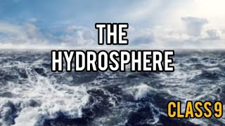 HYDROSPHEREClass9ICSE Oceancurrents tides [upl. by Darren]