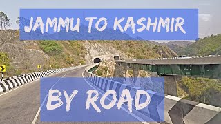 Jammu to Srinagar Kashmir By Road  Leh Ladakh Tour  Safar Stories [upl. by Tullusus214]