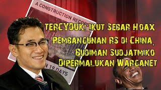 Budiman Sujatmiko Ikut Sebar Howak Pembangunan RS di China [upl. by Gmur957]