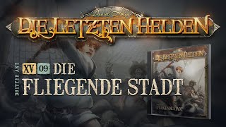 Die Letzten Helden  159  Die fliegende Stadt [upl. by Ephrayim60]