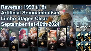 Reverse 1999 18  Artificial Somnambulism All Limbo Stages Clear September 1st15th 2024 [upl. by Bartel45]