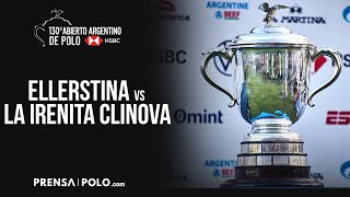 130 Abierto Argentino de Polo  Fecha 10  Ellerstina vs La Irenita Clinova [upl. by Tilney]