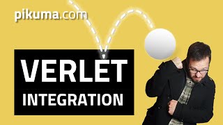 Verlet Integration [upl. by Consalve]