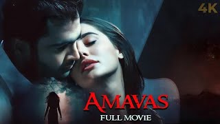 Amavas  अमावस Hindi 4K Full Movie  Horror  Nargis Fakhri  Sachiin Joshi  Ali Asgar Agha [upl. by Anircam]