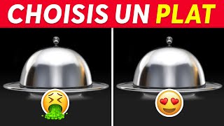 Choisis un PLAT Bon VS Mauvais Plat 😋🤮 [upl. by Nonez]