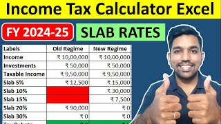 Income Tax Calculator FY 202425 in EXCEL  Old vs New Tax Regime Calculation [upl. by Hammel]