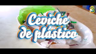 Ceviche de plástico en NUEVO CHIMBOTE  Contaminación en el mar [upl. by Tonina]