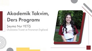 Akademik Takvim Ders Programı ve OİS [upl. by Aliet942]