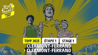 TDFFAZ23  Stage 1  ClermontFerrand  ClermontFerrand [upl. by Atteuqaj490]