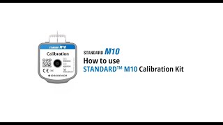 M10 Calibration Kit Video Test Procedure EN [upl. by Adnwahsar]