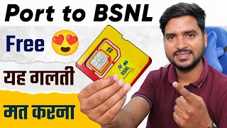 Port To BSNL SIM in 2024  Jio Airtel VI Port to BSNL Free  How to Port Number in BSNL [upl. by Robet882]