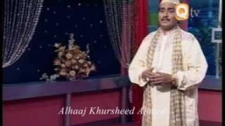 Koi Misl Mustafa ka  ALHAAJ KHURSHEED AHMED BY SAMEER [upl. by Aileme706]