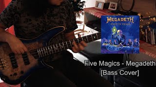 Five Magics  Megadeth Bass Cover [upl. by Ahsitil]