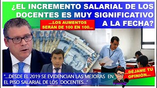 😱🔴Se pasan¿El incremento salarial de los docentes es muy significativo a la fecha¿qué opinas [upl. by Aeirdna]