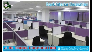 Bank Interior Decoration at J M Trade Corporation [upl. by Cyndie]